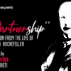 PARTNERSHIP – A Lesson from the Life of John D. Rockefeller﻿